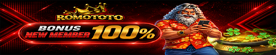 BONUS NEW MEMBER SLOT 100% ROMOTOTO